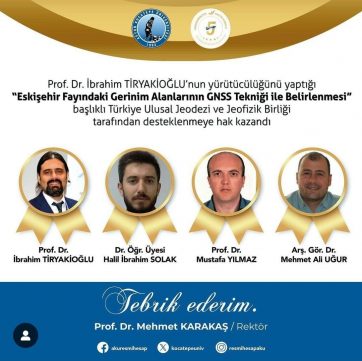 Prof. Dr. İbrahim TİRYAKİOĞLU’nun Proje Başarısı